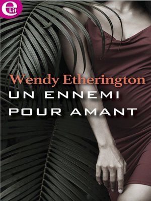 cover image of Un ennemi pour amant